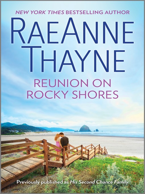 Title details for Reunion on Rocky Shores by RaeAnne Thayne - Available